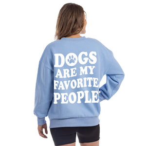 Dogs Are My Favorite People Sweatshirt